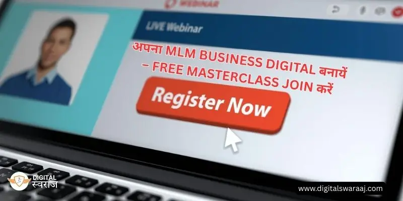 Free Digital MLM Growth Masterclass in Hindi – Register Now.