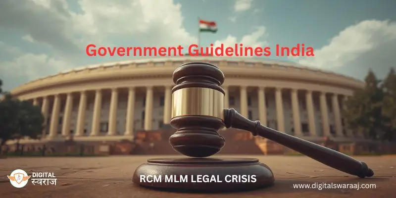 RCM MLM legal crisis and government guidelines India